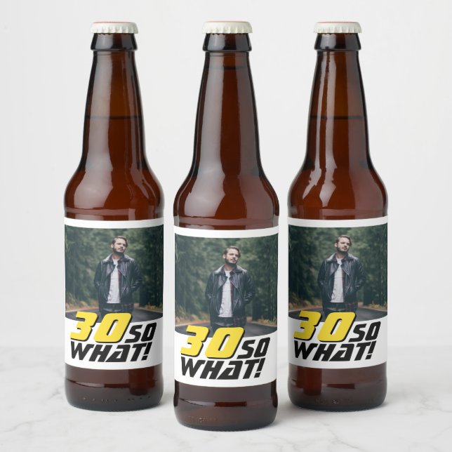 Rótulo Para Garrafa De Cerveja Engraçado 30, então que aniversário de 30 anos de  (Garrafas)