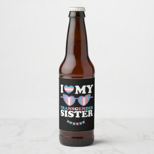 Rótulo Para Garrafa De Cerveja Eu Amo Minha Família Transgênero Irmã Trans LGBTQ