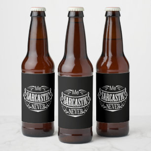 Rótulo Para Garrafa De Cerveja Eu Sarcástico Nunca Engraçado