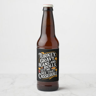 Rótulo Para Garrafa De Cerveja Feijões E Rolos Turcos Deixam-Me Ver Casserole