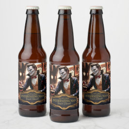 Rótulo Para Garrafa De Cerveja "Homem Mais Interessante do Mundo, HUMOR DE ANIVER