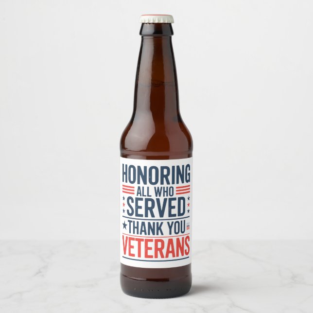 Rótulo Para Garrafa De Cerveja Homenageando Todos os Que Serviram Obrigado Dia do (Frente)