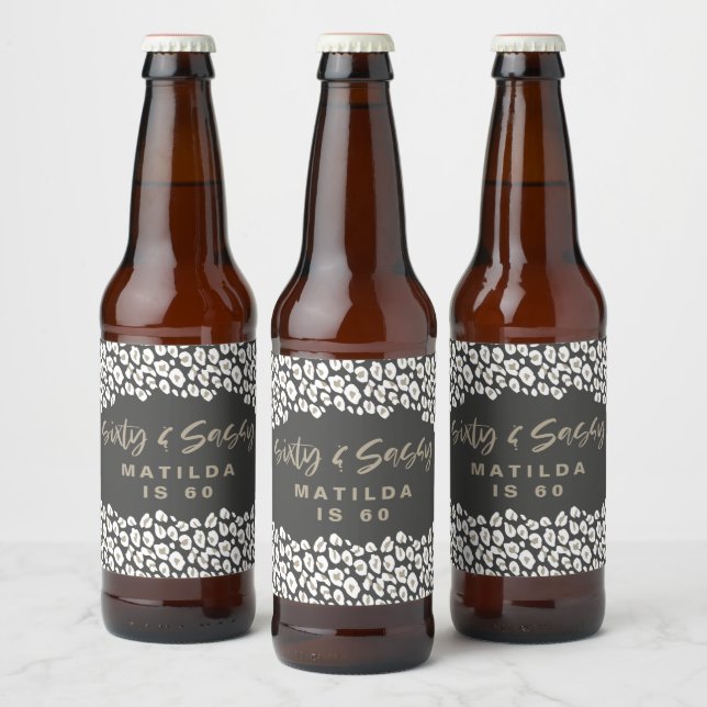 Rótulo Para Garrafa De Cerveja Leopard imprimiu sessenta e sassy 60º aniversário. (Garrafas)