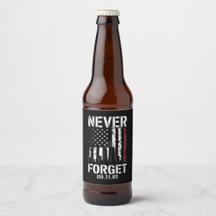 Rótulo Para Garrafa De Cerveja Nunca Esqueça o Dia da Memória 11 de Setembro de 2