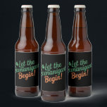 Rótulo Para Garrafa De Cerveja Que Comece as Travessuras Funny Irish St Patricks<br><div class="desc">Que Comece as Travessuras Funny Irish Dia de São Patrício</div>