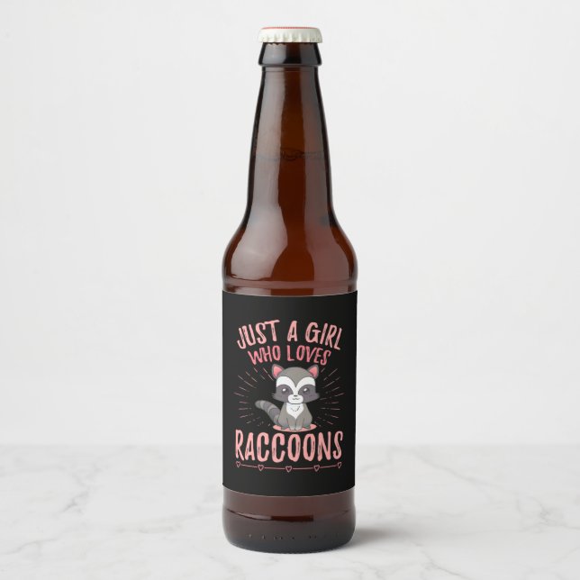 Rótulo Para Garrafa De Cerveja Raccoon Lover Apenas Uma Menina Que Ama Raccoon (Frente)