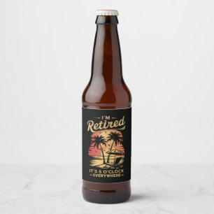 Rótulo Para Garrafa De Cerveja São 5 Horas por todo lugar que estou aposentado no