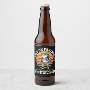 Rótulo Para Garrafa De Cerveja Segure Parceiro Estou Sobreestimulado Cowboy Frog 