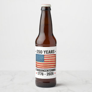 Rótulo Para Garrafa De Cerveja Semiquinze Patriótico do 250º Aniversário do 4 de