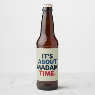 Rótulo Para Garrafa De Cerveja Senhora Presidente Voto Eleitoral 2024 Democrata V