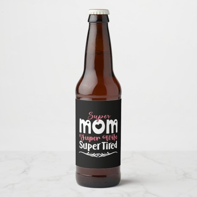 Rótulo Para Garrafa De Cerveja Super-Esposa da Mãe (Frente)