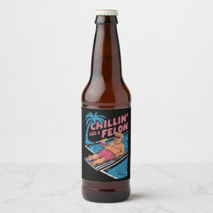 Rótulo Para Garrafa De Cerveja Trump Engraçado Relaxando Como Um Criminoso Trump
