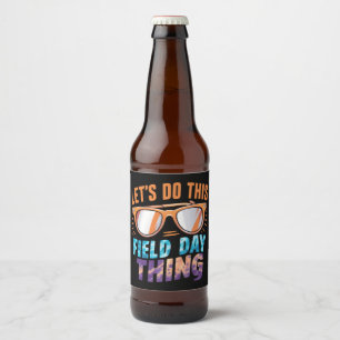 Rótulo Para Garrafa De Cerveja Vamos Fazer Esse Óculos de Sol do Dia de Campo Pro