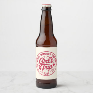 Rótulo Para Garrafa De Cerveja Viagem de Meninas 2026 Fazendo Memórias Juntas Men
