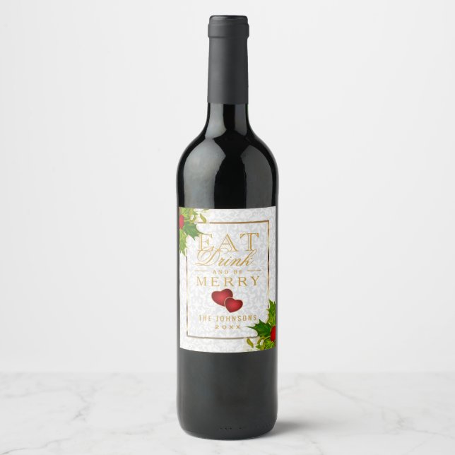 Rótulo Para Garrafa De Vinho Coma, beba e seja Feliz - Natal (Frente)