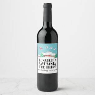 Rótulo Para Garrafa De Vinho Seja impertinente, papai noel das economias a