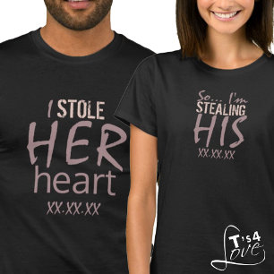 Roubei o coração dela e vou roubar a camisa dele