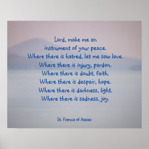 Rua de lago. Francis Assissi Prayer Poster