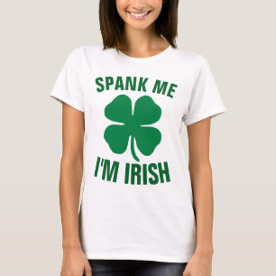 RUA. PATRICK'S DAY T-SHIRTS Engraçado, me diga qu