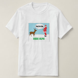 Rude-olph: T-shirt engraçado do Natal