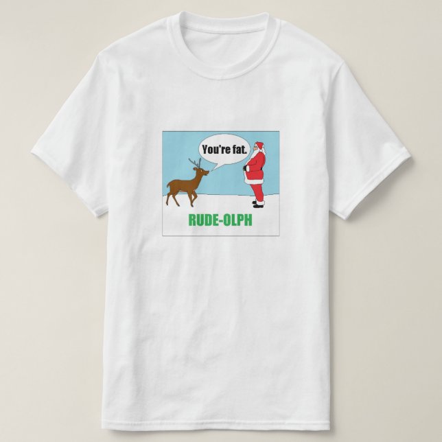 Rude-olph: T-shirt engraçado do Natal (Frente do Design)