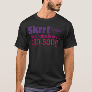 Ruído Skrrthat Em Cada Camiseta de Rap girl