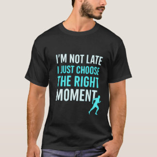 Runner de momento certo - T-Shirt de citação motiv