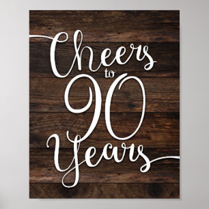 Rustic Chic CHEERS PARA 90 ANOS Sinal Impressão