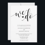 Rustic Nós Fazemos Convite De Casamento<br><div class="desc">Este convite mostra "nós fazemos" em uma escrita romântica para a maneira perfeita de pedir aos amigos e à família para celebrar o seu casamento.</div>