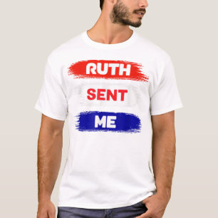 Ruth Me Enviou A Camisa Para Votar Em 3 De Novembr