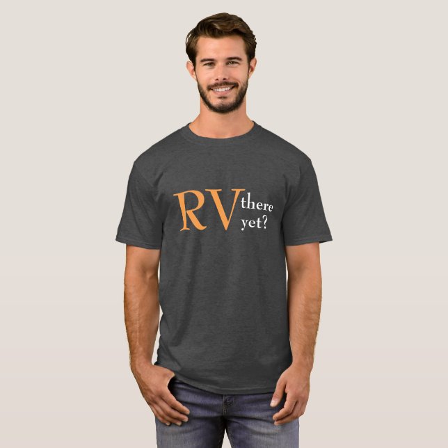 "Rv de acampamento lá contudo" t-shirt (Frente Completa)