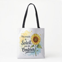Sac Tote Tournesol Inspirant – Citation ‘Poursuis
