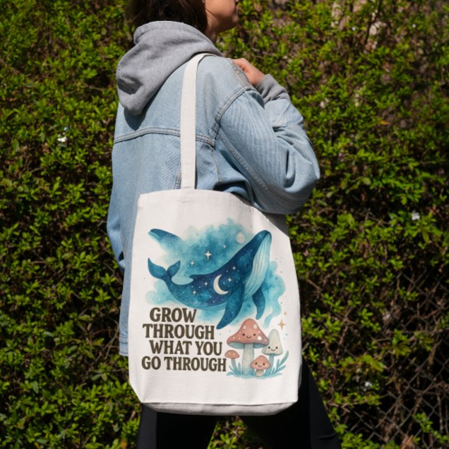Saco Tote Baleia Cósmica & Cogumelos (“Grow through what you go through — carry your resilience with style.”)