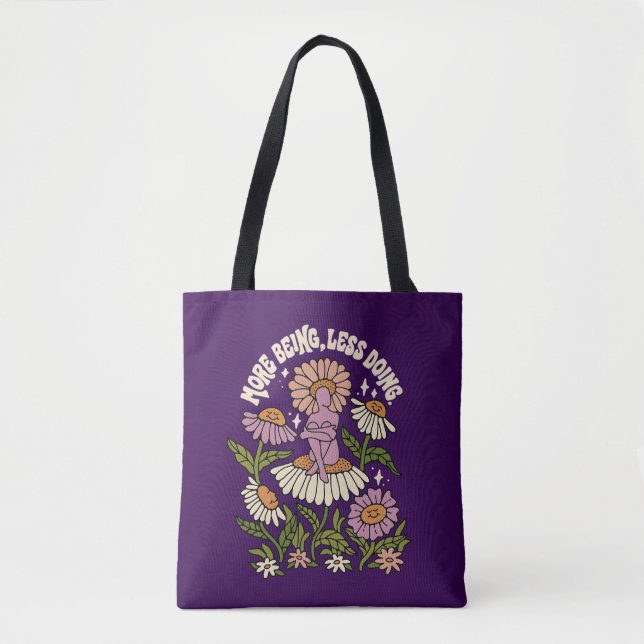 Saco Tote de Auto Cuidado Floral Mais Ser Menos Fa (Frente)