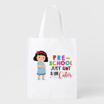 Preschool Just Got A Lot Cuter – Cute Girl Tote Ba