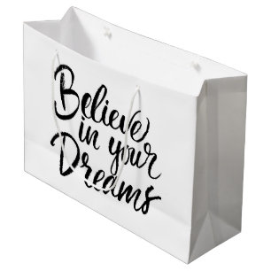 Sacola Para Presentes Grande Acredite em seus sonhos
