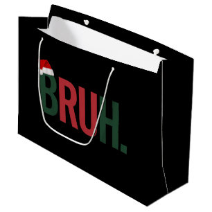Sacola Para Presentes Grande Bruh Natal Oferece-Lhe O Pai Da Mãe, Bro Sis.