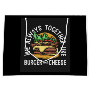 Sacola Para Presentes Grande estamos sempre juntos como hambúrguer e queijo