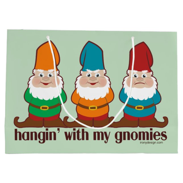 Sacola Para Presentes Grande Hangin com meu Gnomies (Verso)