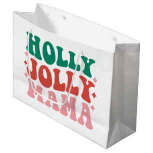 Sacola Para Presentes Grande Holly Jolly Mama - Design de Férias Divertidas