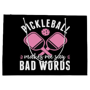 Sacola Para Presentes Grande Jogador de Pickleball Pickleball Me Faz Dizer Mal