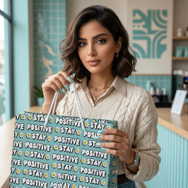 Sacola Para Presentes Grande Mantenha-se Positivo