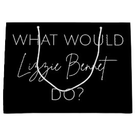 Sacola Para Presentes Grande O Que Lizzie Bennet Faria?