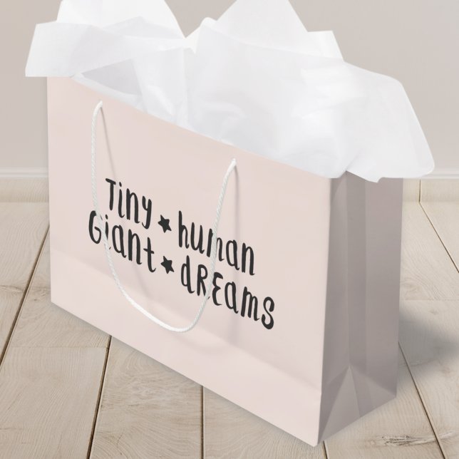 Sacola Para Presentes Grande Pequenos Sonhos Gigantes Humanos | Bebê Menina Ros (Criador carregado)