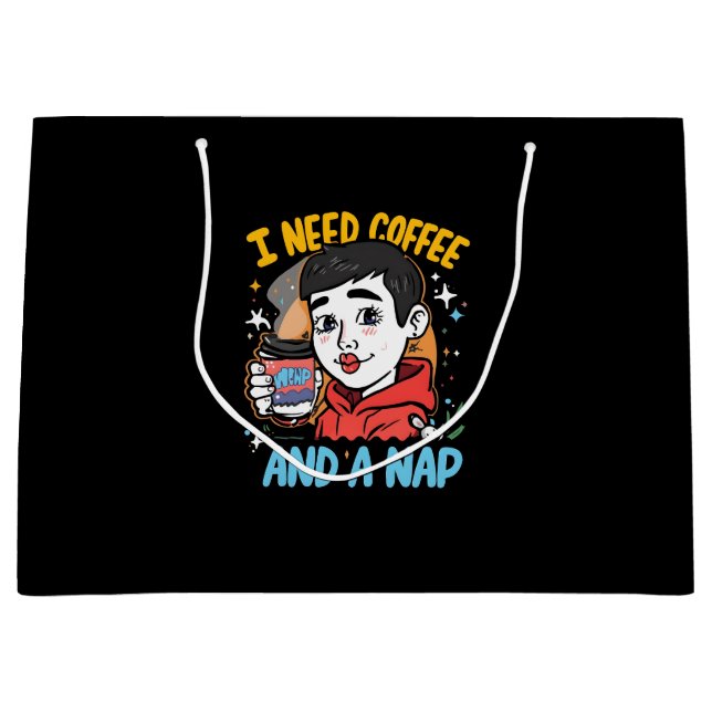 Sacola Para Presentes Grande Preciso de Café e de uma Soneca (Frente)