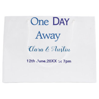 Sacola Para Presentes Grande Rehearsal dinner One day away night before name da