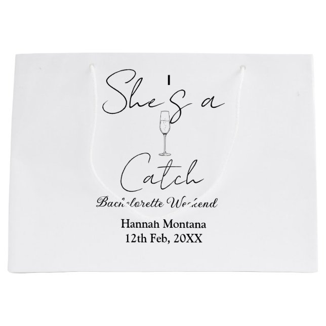 Sacola Para Presentes Grande She's a catch champagne bottle bachelorette weeken (Frente)