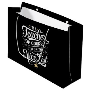 Sacola Para Presentes Grande Sou Uma Professora Estou Na Lista Legal Professora