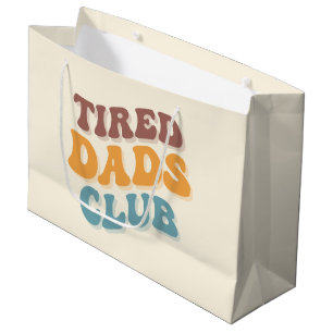 Sacola Para Presentes Grande Tired Pais Club Funny