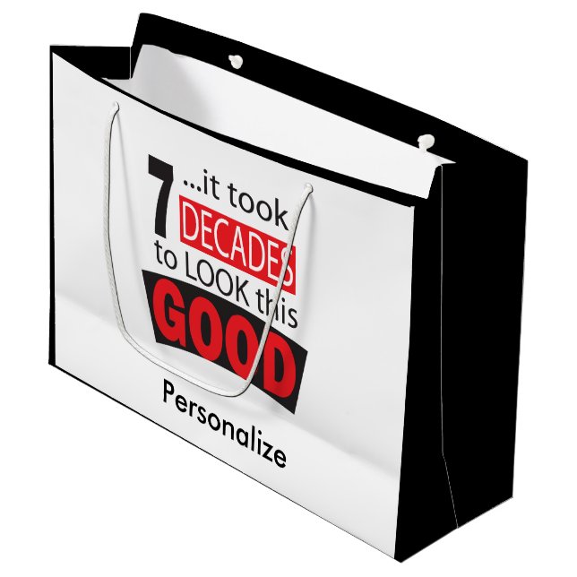 Sacola Para Presentes Grande Tomou 7 décadas para olhar este BOM aniversário de (Frente inclinada)